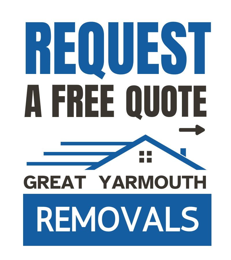 Great Yarmouth Removals QUOTE